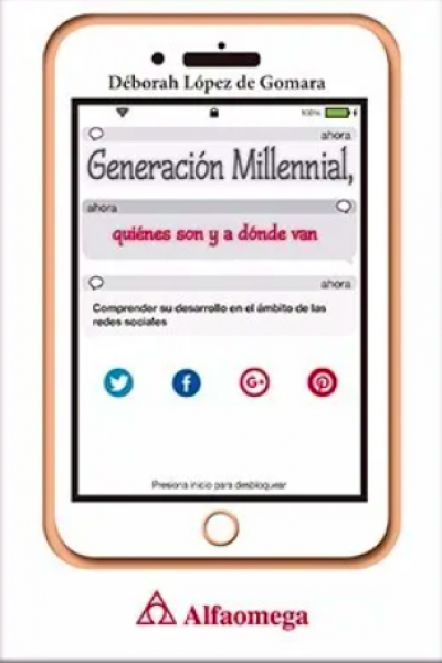 GENERACIÓN MILLENNIAL Quiénes son y a dónde va