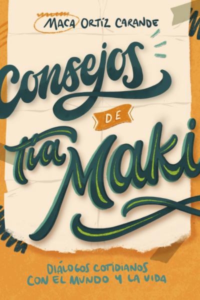 Consejos de tía Maki