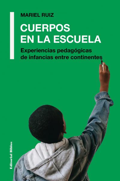 Estudios del cuerpo Educación Pedagogía Corrientes