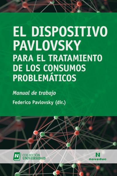 https://www.noveduc.com/l/dispositivo-pavlovsky-para-el-tratamiento-de-los-consumos-problematicos-el/2303/9789875387805