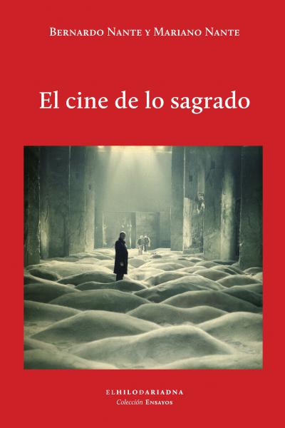 Tapa El cine de lo sagrado, Bernardo y Mariano Nante