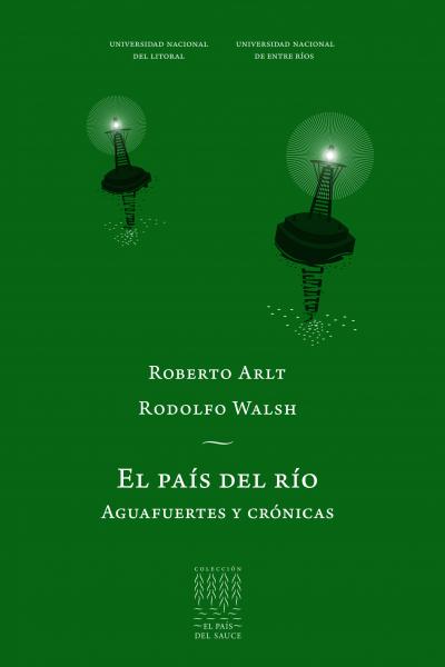 En 1933 Roberto Arlt realizó un viaje remontando el río Paraná en un pequeño barco de carga: sus notas aparecieron en el diario El Mundo bajo el título de «Aguafuertes fluviales». En 1966 y 1967 Rodolfo Walsh viajó a Corrientes, Chaco, Misiones y también a la Isla del Cerrito, en la confluencia de los ríos Paraná y Paraguay. De estos viajes surgieron varias crónicas publicadas en la revista Panorama y una especial sobre el Estero del Iberá en la revista Adán.  Este libro reúne dos miradas y dos maneras muy 