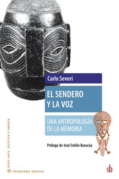 El sendero y la voz