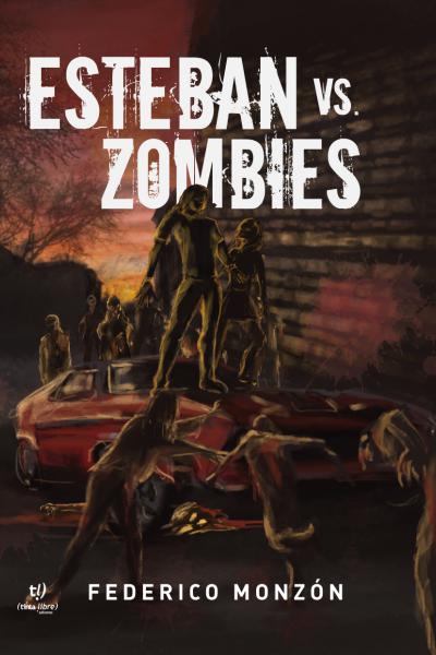 Esteban vs. los zombies