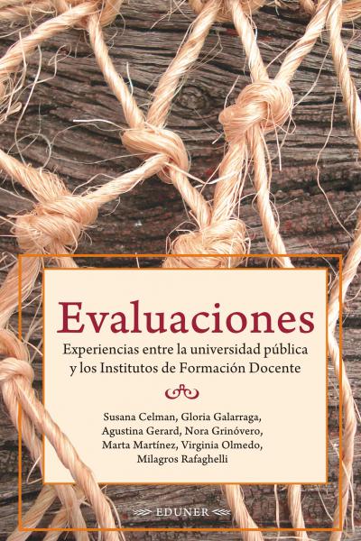 En este libro se recorren experiencias innovadoras en la evaluación de los aprendizajes y se reconstruye la dimensión educativa inscripta en cada una de ellas. Evaluaciones es el punto de convergencia de problemáticas compartidas entre cátedras y proyectos de extensión de la Facultad de Ciencias de la Educación de la Universidad Nacional de Entre Ríos e Institutos de Formación Docente y asociaciones gremiales provinciales. En la confluencia de voces destellan soluciones y trayectorias múltiples tras un hori