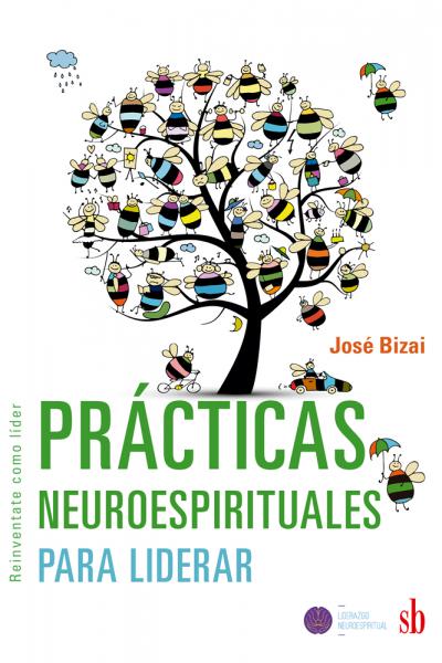 Prácticas neuroespirituales para liderar