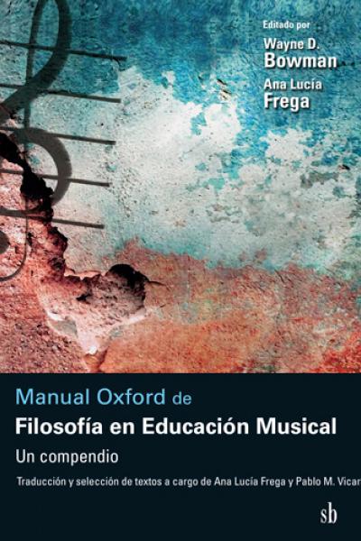 Manual Oxford de Filosofía en Educación Musical