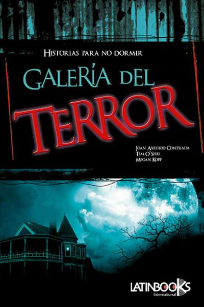 Galería del Terror, historias para no dormir