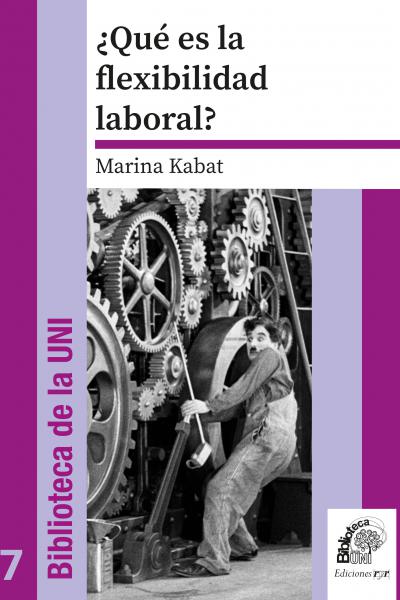 ¿Qué es la flexibilidad laboral? – Marina Kabat