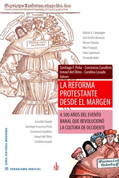 La Reforma Protestante desde el margen