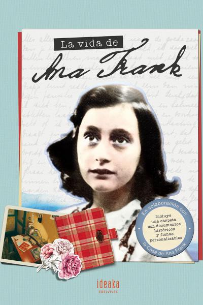 La Vida de Ana Frank