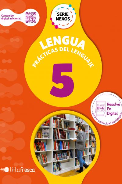 Lengua 5 - Serie NEXOS