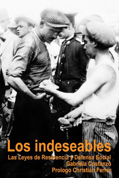 A principios del siglo pasado, se sancionaron dos leyes infames, la denominada Ley de Residencia, en 1902, y la Ley de Defensa Social, en 1910 que posibilitaron la expulsión, la prisión o el confinamiento de miles de extranjeros y de trabajadores de ideas revolucionarias durante más de 50 años. Entonces, el alejamiento forzado es el tema de este libro. La dedicación de Gabriela Costanzo a estas congojas merece gratitud y reconocimiento, pues pocos –casi nadie– se ocuparon de hacer lo que ella: revisar, rele