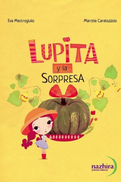 Lupita y la sorpresa