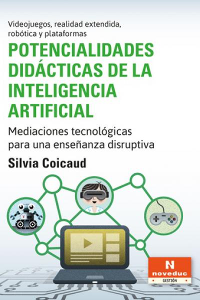 https://www.noveduc.com/l/potencialidades-didacticas-de-la-inteligencia-artificial/2195/9789875386792