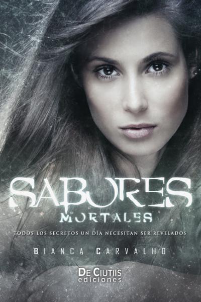 Sabores mortales, autor: Bianca Carvalho