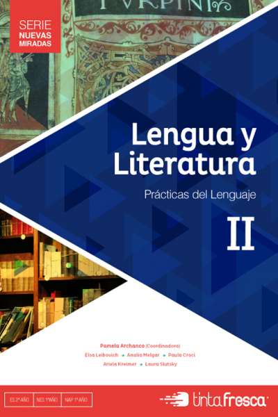 Lengua y Literatura II - Serie NUEVAS MIRADAS