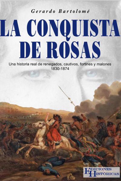 La conquista de Rosas