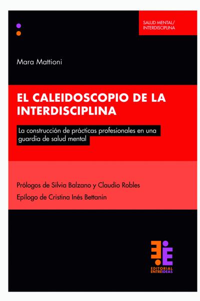 El caleidoscopio de la interdisciplina. 