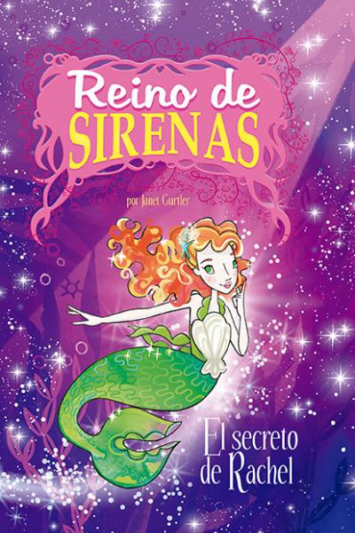 Reino de sirenas - El secreto de Rachel