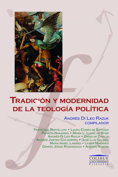 Tradicion y modernidad de la teologia politica