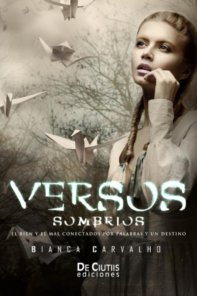 Versos sombríos, autor: Bianca Carvalho