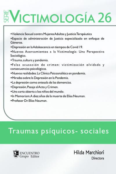 Victimología 26. Traumas psíquicos-sociales.