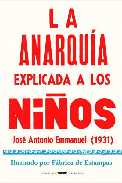 La anarquia explicada a los niños