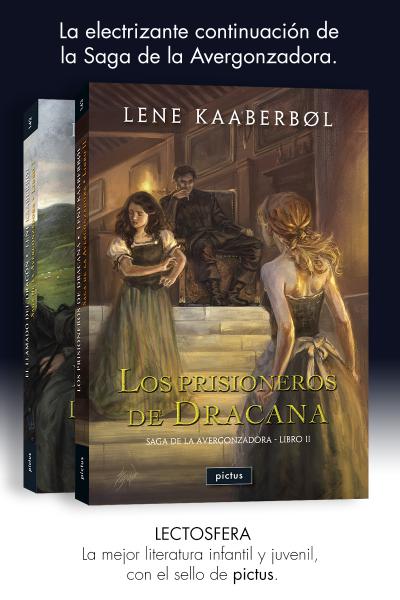 Los prisioneros de Dracana (de Lene Kaaberbøl)