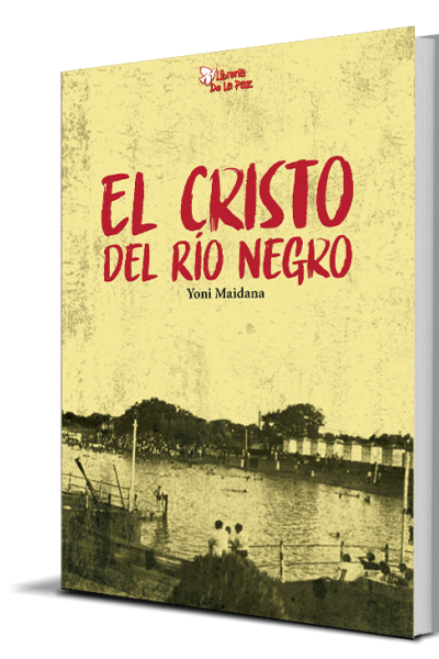 EL CRISTO DEL RÍO NEGRO