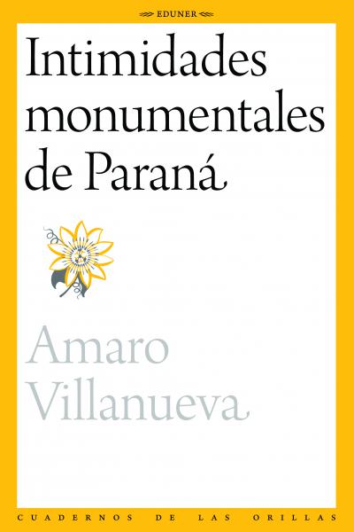 Recorriendo las calles de Paraná, Amaro Villanueva (1900-1969) nos ayuda a descubrir que los monumentos a la intemperie no sólo se benefician «de la lenta caricia de antigüedad con que los prestigia la pátina del tiempo; también, con parecida lentitud, se van vinculando a la vida inmediata, a la intimidad del ambiente, que se adueña de ellos y les reconoce existencia propia, realidad vecinal, urbana familiaridad».  Las crónicas aquí reunidas, publicadas entre 1942 y 1945, exploran parques, plazas y calles d