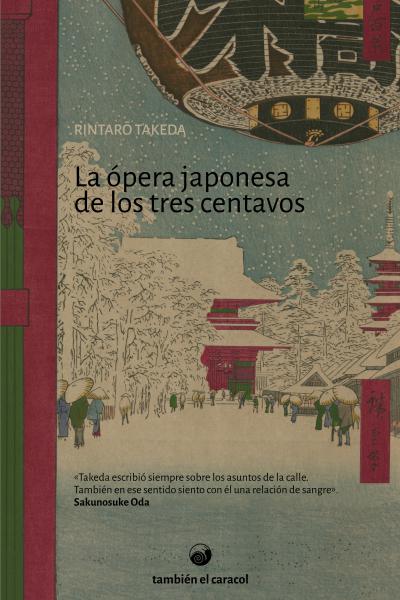 La ópera japonesa de los tres centavos, de Rintaro Takeda
