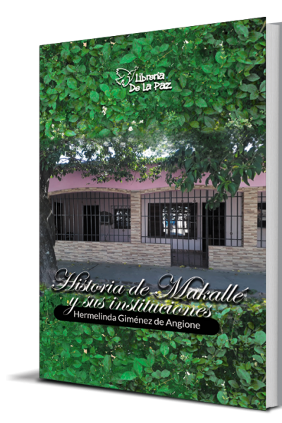 HISTORIAS DE MAKALLÉ Y SUS INSTITUCIONES