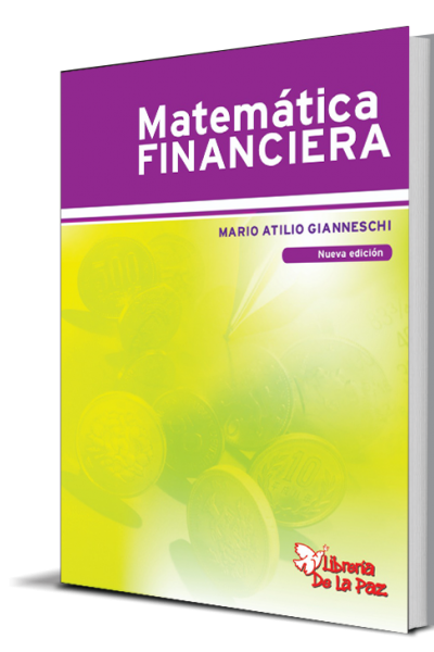 Matemática Financiera de Gianneschi, Mario Atilio