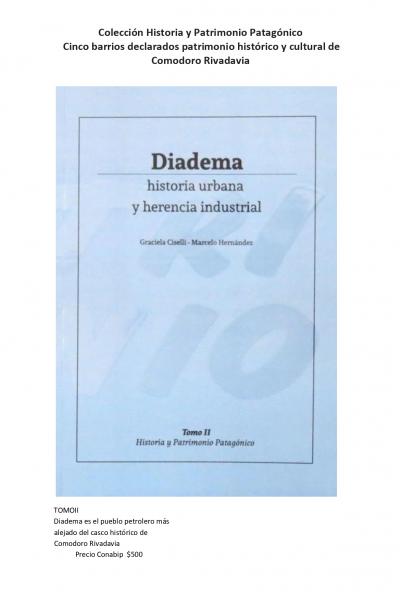 Barrios declarados Patrimonio Histórico y Cultural de Comodoro Rivadavia 