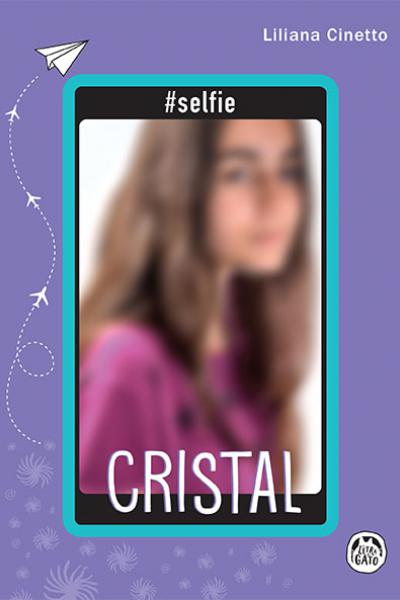 Cristal por Liliana Cinetto, una novela que explora el paso de la preadolescencia a la adolescencia