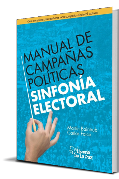 MANUAL DE CAMPAÑAS POLÍTICAS SINFONÍA ELECTORAL