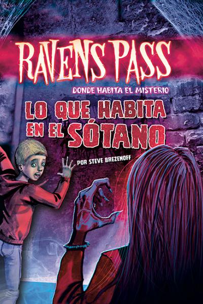 Ravens Pass - Lo que habita en el sótano