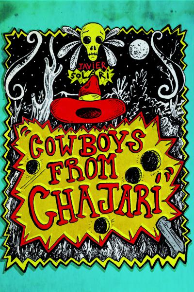 Cowboys from Chajarí - Javier Solari - La ventana ediciones