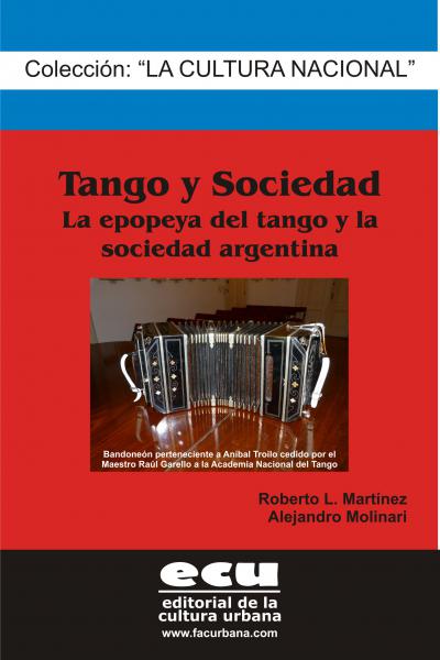 Tango, Confluencia de culturas, Participación popular