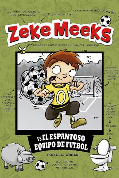 Zeke Meeks vs. El espantoso equipo de futbol