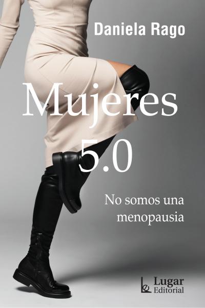 Mujeres 5.0. No somos una menopausia