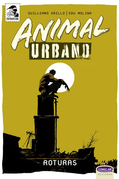 Animal Urbano - Roturas