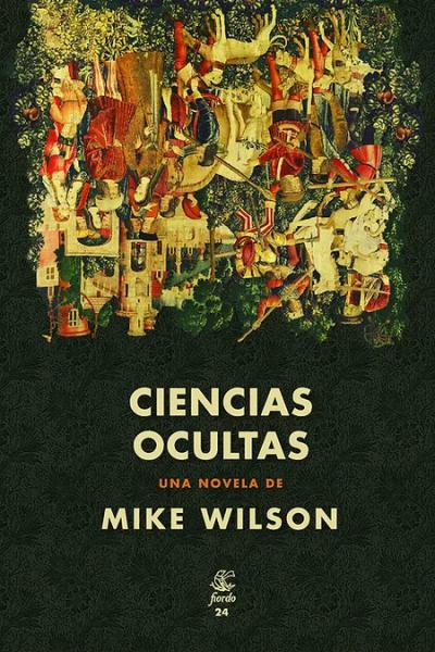 Ciencias ocultas, de Mike Wilson