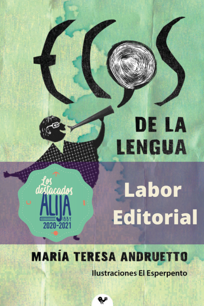 Ecos de la Lengua Ganadora del destacado Alija a Labor Editorial