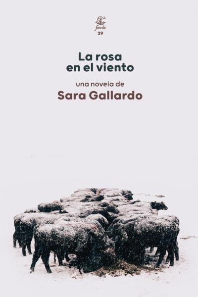 La rosa en el viento 2° edición, de Sara Gallardo