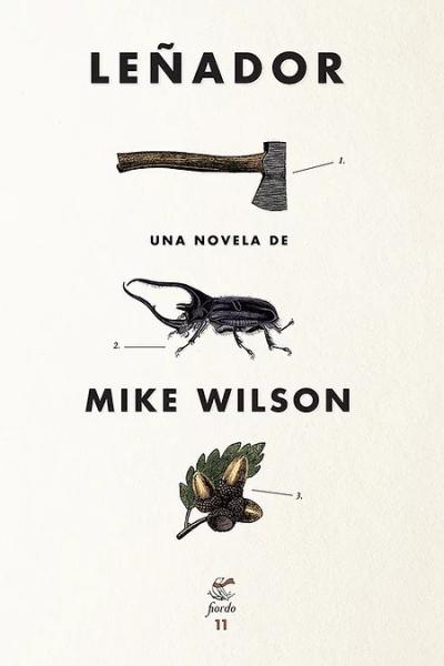 Leñador 2° edición, de Mike Wilson