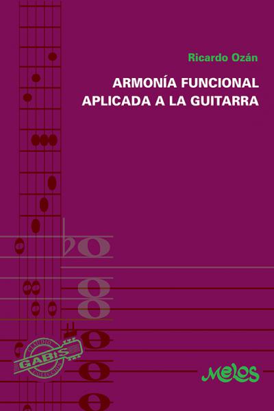 Armonía Funcional Aplicada a la Guitarra - Ricardo Ozán
