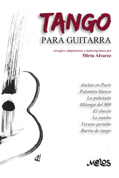 Tango para Guitarra - Mirta Alvarez