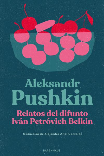 Relatos del difunto Iván Petróvich Belkin